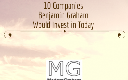 10 Stocks For Using A Benjamin Graham Value Investing Strategy – March 2017