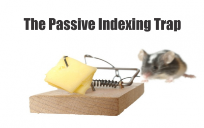 The Passive Indexing Trap