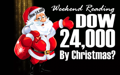 Weekend Reading: 24000 By Christmas?