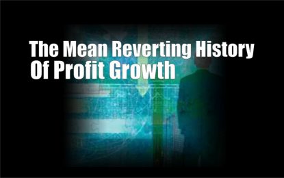 EC
                        
                        The Mean Reverting History Of Profit Growth