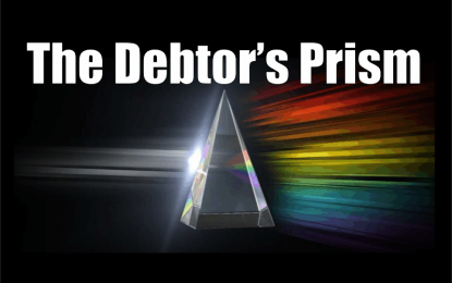 The Debtor’s Prism