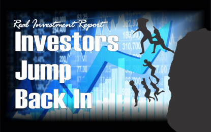 Investors Jump Back In