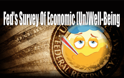 Fed’s Survey Of Economic (Un)Well-Being